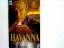 Paul Monette: Havanna