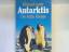 Richard Laws: Antarktis : die letzte Gre