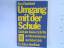 Horst Speichert: Umgang mit der Schule :