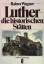 Rainer Wagner: Luther: Die historischen 