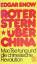 Edgar Snow: Roter Stern über China: Mao 