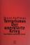 Bruce Hoffman: Terrorismus: Der unerklär