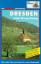 Günter Jung: Dresden und Umgebung ; [tol