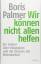 Boris Palmer: Wir können nicht allen hel