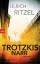 Ulrich Ritzel: Trotzkis Narr. Roman. (Be