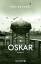 Max Bronski: Oskar. Roman. - (=Droemer 3