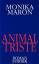 Monika Maron: Animal triste. Roman.