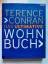 Terence Conran: Das ultimative Wohnbuch.