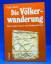 Hans Riehl: Die Völkerwanderung. Der län