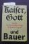 Günter Jäckel: Kaiser, Gott und Bauer