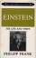 Philipp Frank: Einstein - His Life And T