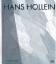 Hans Hollein., Herausgegeben von / Edited by Peter Weibel. Texte von / Texts by Hans Hollein und Peter Weibel.