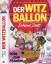 Erhard Dietl: Der Witzballon