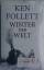 Ken Follett: Winter der Welt  -Original 