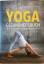 Das Yoga-Gesundheitsbuch - Mit Yoga und Ayurveda gezielt Beschwerden heilen - Trökes, Anna; Grunert, Detlef