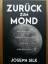 Joseph Silk: Zurück zum Mond - Der nächs