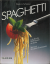 Schieren, Bodo A: Spaghetti