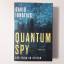 David Ignatius: Quantum Spy