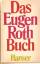 Eugen Roth: Das Eugen Roth Buch