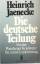 Heinrich Jaenecke: Die deutsche Teilung 