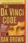 Dan Brown: The Da Vinci Code by Dan Brow