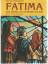 Wilhelm Hünermann: Fatima : der Himmel i