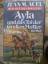Auel, jean M.: Ayla und das Tal der Gros