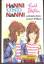 Enid Blyton: Hanni und Nanni schmieden n