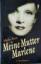 gebrauchtes Buch – Maria Riva – Meine Mutter Marlene das Leben des Weltstars Marlene Dietrich von Maria Riva – Bild 1