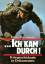 Kurowski Franz: ... Ich kam durch - Krie
