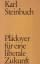 Karl Steinbuch: Plädoyer für eine libera