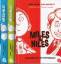 Miles & Miles. - Jory John / Mac Barnett