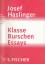 Josef Haslinger: Klasse - Burschen. Essa