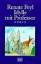Renate Feyl: Idylle mit Professor : Roma Renate Feyl: Idylle mit Professor : Roma