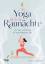 Martina Honecker: Mit Yoga durch die Rau
