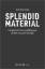 Franziska Lampe: Splendid Material - Fot