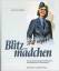 gebrauchtes Buch – Seidler, Franz W – Blitzmädchen. Die Geschichte der Helferinnen der deutschen Wehrmacht im Zweiten Weltkrieg – Bild 1