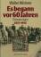 Walter Winterer: Es begann vor 60 Jahren Walter Winterer: Es begann vor 60 Jahren