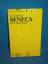 Schmidt, K. O.: Seneca, der Lebensmeiste