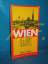 Felix Czeike: Wien : Kunst- und Kultur-L