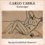 Haenlein, Carl (Hrsg.).: Carlo Carrà. Ze