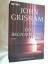 John Grisham: Die Begnadigung : Roman.