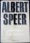 Albert Speer: Spandauer Tagebücher.