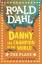 Roald Dahl: Danny the Champion of the Wo