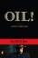 Upton Sinclair: Oil!