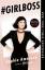 Sophia Amoruso: Girlboss