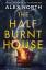 Alex North: The Half Burnt House