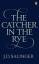 Jerome D. Salinger: The Catcher in the R