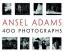 Ansel Adams: Ansel Adams