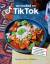 Tiktok: As Cooked on TikTok